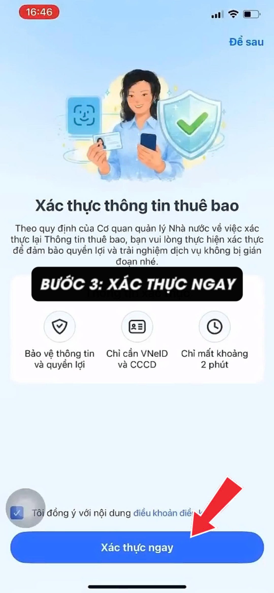 Bước 3: Bấm Xác thực ngay